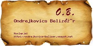 Ondrejkovics Belizár névjegykártya